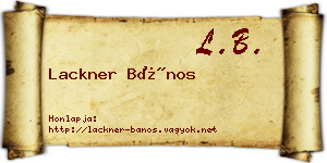 Lackner Bános névjegykártya